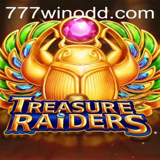 TREASURERAIDERS: Unveiling the Thrilling Adventure of 777win
